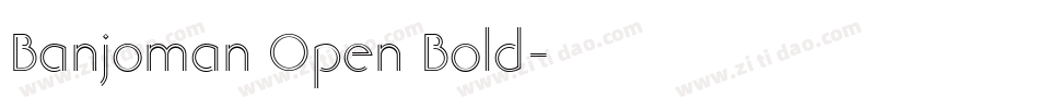 Banjoman Open Bold字体转换